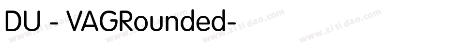 DU - VAGRounded字体转换